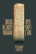 Sintesis del Likutey Moharan: Kitzur Likutey Moharan - Paperback