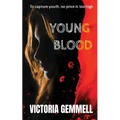Young Blood: A Young Adult Crossover Thriller - Paperback