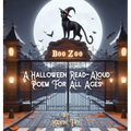 Boo Zoo: A Halloween Read-Aloud Poem for All Ages - Hardcover