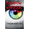 Rainbow Warrior - Paperback