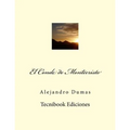 El Conde de Montecristo - Paperback