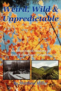 Weird, Wild & Unpredictable: An Illustrated History of East Tennessee Weather - Paperback
