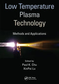 Low Temperature Plasma Technology: Methods and Applications - Paperback