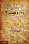 The Soul of Nietzsche's Beyond Good and Evil - Paperback