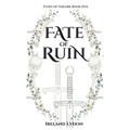 Fate of Ruin - Hardcover