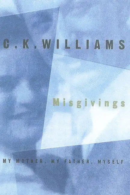 Misgivings: My Mother, My Father, Myself - Paperback