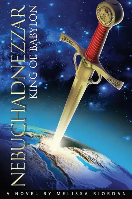 Nebuchadnezzar King of Babylon - Paperback
