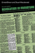 Revolution in Miniature: The History and Impact of Semiconductor Electronics - Paperback