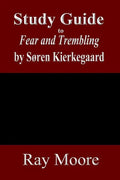 Study Guide to Fear and Trembling by Soren Kierkegaard - Paperback
