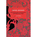 Daniel Bensaïd: From the Actuality of the Revolution to the Melancholic Wager - Paperback