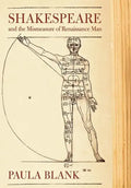 Shakespeare and the Mismeasure of Renaissance Man: - Hardcover