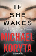 If She Wakes - Hardcover