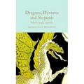 Dragons, Wyverns and Serpents - Hardcover