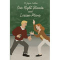One Night Stands and Lesson Plans: Book 1 of the Marchfield Middle Series - Paperback