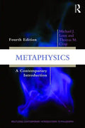 Metaphysics: A Contemporary Introduction - Paperback