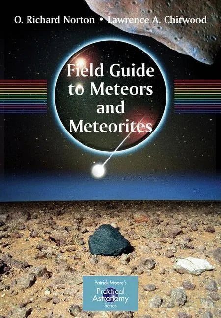 Field Guide to Meteors and Meteorites - Paperback