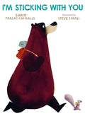 I'm Sticking with You - Hardcover
