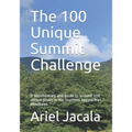 The 100 Unique Summits Challenge: A documentary and activators guide to summit 100 unique peaks in the Southern Appalachian Mountains - Paperback