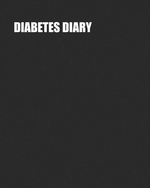 Diabetes Diary: Blood Sugar Tracker 24 Months Easy One-Month Page Spreads Log Before and After Readings 4x/Day BONUS Stress Reducing Coloring Pages! - Paperback