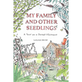 My Family and Other Seedlings: A Year on a Dorset Allotment - Hardcover