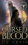 The Chronicles of Benjamin Bright: The Cursed Blood - Paperback