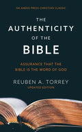 The Authenticity of the Bible: Assurance that the Bible is the Word of God - Paperback