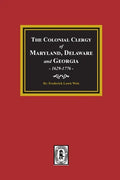 The Colonial Clergy of Maryland, Delaware and Georgia, 1629-1776 - Paperback