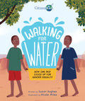 Walking for Water: How One Boy Stood Up for Gender Equality - Hardcover