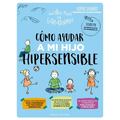 Co Ayudar a Mi Hijo Hipersensible - Paperback