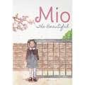 Mio The Beautiful - Paperback
