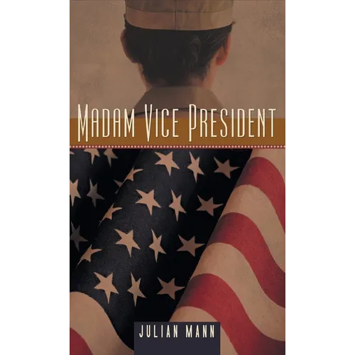 Madam Vice President - Hardcover