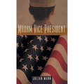 Madam Vice President - Hardcover