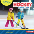 Hockey: A First Look - Library Binding