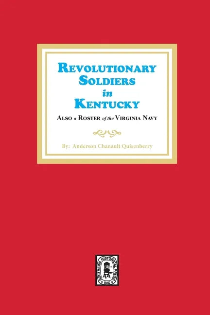 Revolutionary Soldiers in Kentucky - Paperback