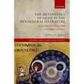 The Metaphysics of Light in the Hexaemeral Literature: From Philo of Alexandria to Gregory of Nyssa - Hardcover