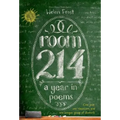 Room 214: A Year in Poems - Paperback