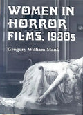 Women in Horror Films, 1930s - Paperback