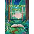 The Blissful Forest - Paperback