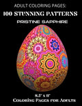 Adult Coloring Pages: 100 Stunning Patterns 8.5" x 11" - Coloring Pages - Coloring Pages for Adults - Paperback
