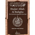 Hujjat Allah Al Baligha: حجة الله البالغة - Paperback