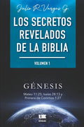 Los secretos revelados de la biblia (Volumen I) - Paperback