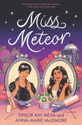 Miss Meteor - Hardcover