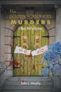 The Golden Horseshoes Murders: A Nora Duffy Mystery - Paperback