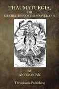 Thaumaturgia, or Elucidations of the Marvellous - Paperback