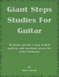 Giant Steps Studies For Guitar: 48 Etudes provide a map of R235 patterns and variations across the entire fretboard - Paperback