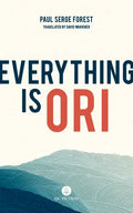 Everything Is Ori - Paperback