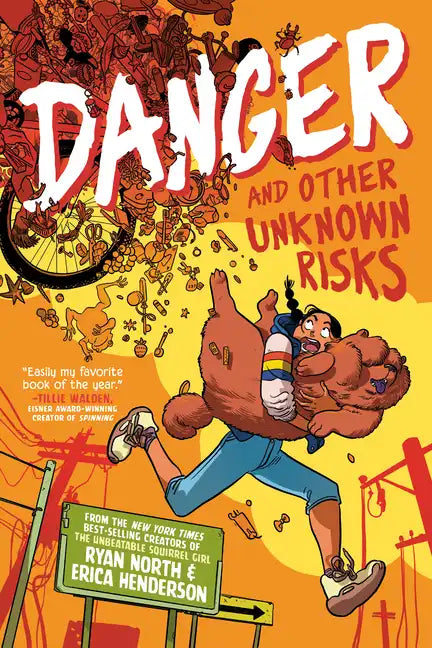 Danger and Other Unknown Risks: A Graphic Novel - Hardcover