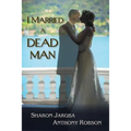 I Married a Dead Man - Paperback