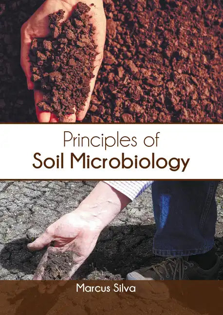 Principles of Soil Microbiology - Hardcover