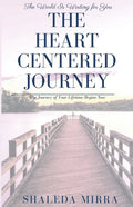 The Heart Centered Journey - Paperback
